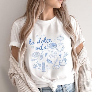 La Dolce Vita Vacation Shirts, Italian trip Sweatshirt, Hello Italy, Doodle line drawing, Bachelorette Parties, Girls Weekend Tshirt