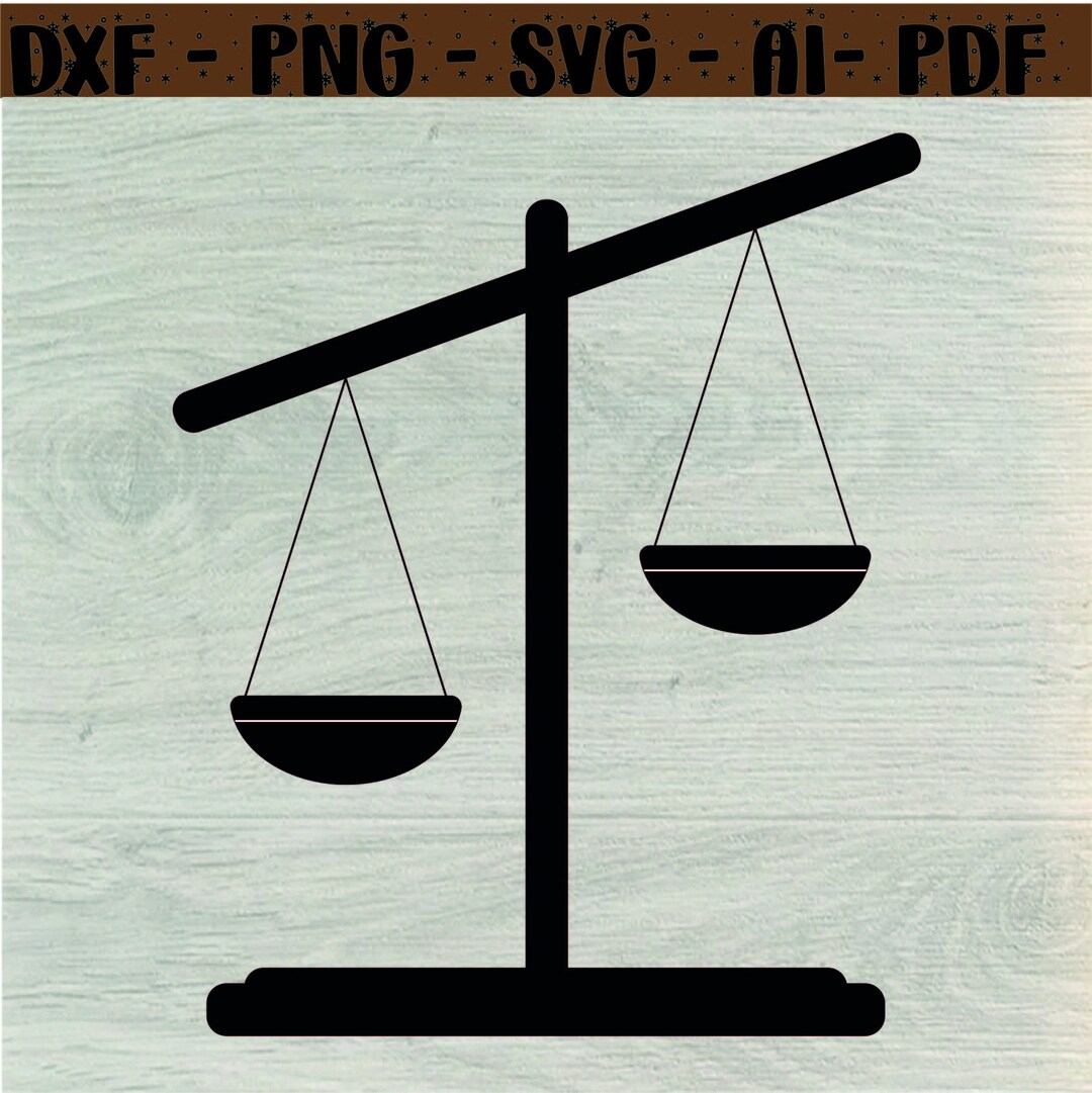 Scales of Justice Svg, Weight Scale Svg, Vector Cut File for Cricut