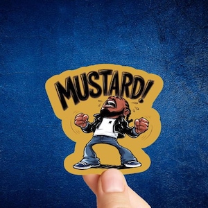 Mustard on the Beat Sticker: Kendrick-Approved, Waterproof Vinyl