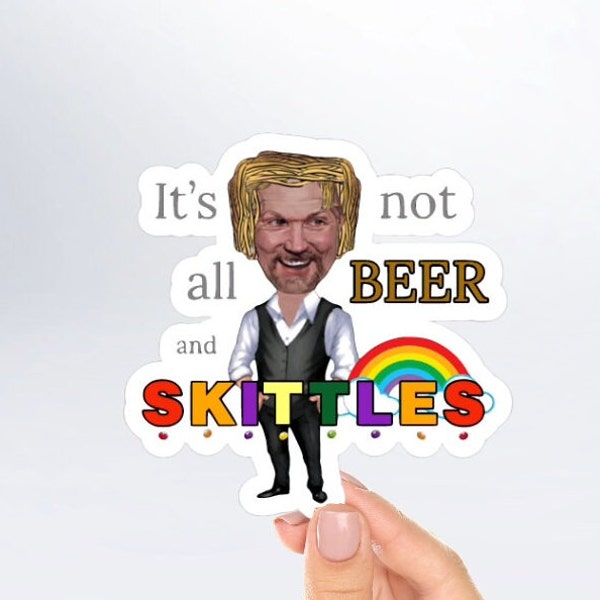 Sister Wives Sticker | Beer and Skittles | Life's Not Always a Rainbow | Polygamy Problems | Gift Idea for any Sister Wives Enthusiasts
