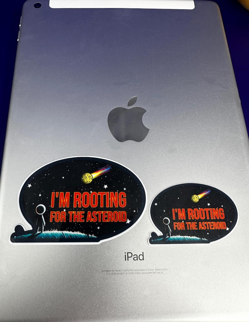 Atroid Sticker I'm Rooting for the Asteroid Sticker: Apocalyptic Optimist Gift - Etsy