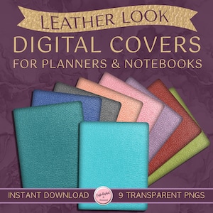 Puede incluir: Nueve cubiertas digitales para planificadores con aspecto de cuero. Las cubiertas son de varios colores, incluyendo turquesa, azul, gris, rosa y rojo. Las cubiertas están diseñadas para planificadores y cuadernos. El texto "LEATHER LOOK DIGITAL COVERS FOR PLANNERS & NOTEBOOKS" está en la parte superior de la imagen. El texto "INSTANT DOWNLOAD 9 TRANSPARENT PNGS" está en la parte inferior de la imagen.