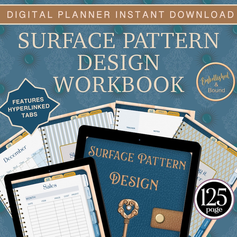 K&ouml;nnte beinhalten: Ein digitaler Planer-Arbeitsbuch mit einem blauen Lederumschlag und einem goldenen Schl&uuml;sselstil. Das Arbeitsbuch tr&auml;gt den Titel "Surface Pattern Design Workbook" und verf&uuml;gt &uuml;ber hyperverlinkte Registerkarten. Das Arbeitsbuch umfasst 125 Seiten.