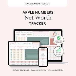 May include: A digital net worth tracker template for Apple Numbers, shown on a laptop, tablet, and smartphone. The spreadsheet layout includes data visualization. Text includes "Beginner Friendly," "See You Growth," "Instant Download," and "Fully Automated."