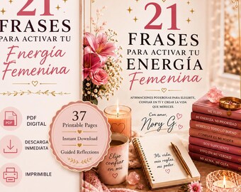 21 Frases para Activar tu Energía Femenina | Ebook Digital PDF | Amor Propio, Autoestima, Journaling, Bienestar Emocional
