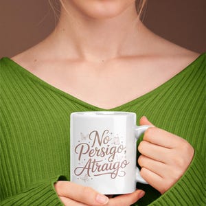 No Persigo Atraigo Mug 11oz 15oz | Spanish Self Love Coffee Mug | Feminine Energy Ceramic Cup image 16
