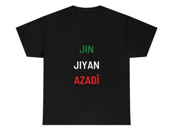 Jin, jiyan, azadî camiseta, mujer libertad de vida Tee, declaración kurda Tshirt.