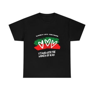 I stand with the women of Iran - Tshirt - 2 colors