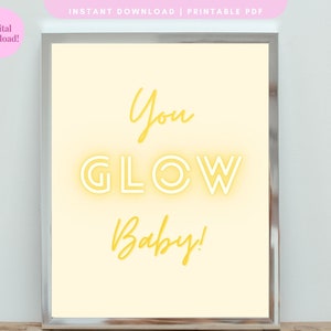 You Glow Baby Digital Wall Art - Yellow, Trendy Digital Wall Art, Yellow Wall Art, Digital Wall Art, Printable Wall Art