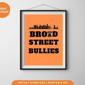 Broad Street Bullies Digital Wall Art, Sports Digital Wall Art, Digital Wall Art, Printable Wall Art, Flyers Wall Art, Philadelphie