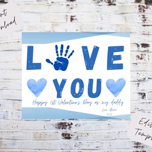 Editable Valentines Day gift to dad or mom from baby, DIY baby handprint gift, baby&#39;s first valentines day, baby handprint, instant download