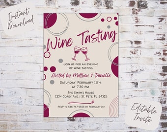 May include: A beige invitation with a burgundy and grey abstract design. The text reads "Wine Tasting" with two wine glasses and the words "Join us for an evening of wine tasting" and "Hosted by Matthew & Danielle". The invitation includes the date, time, and location of the event.
