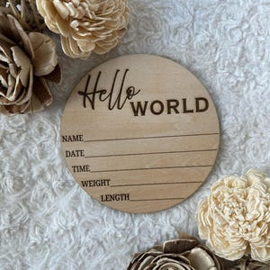 Hello World Sign, Baby Announcement Sign, Newborn Announcement, Birth Stats Sign, Baby Announcement, Wood Engraved Hello World Sign