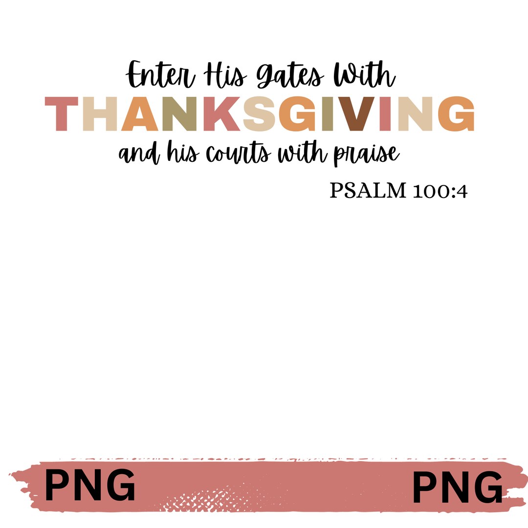 Thanksgiving PNG, Bible Verse PNG, Fall PNG, Sublimation, Digital ...