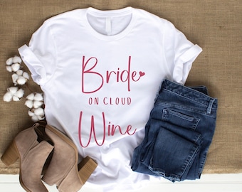 Bachelorette Party SVG PNG, Wine Themed Bachelorette SVG, Bride on Cloud Wine Svg, Wine Svg Cut File, Wine Saying Quote