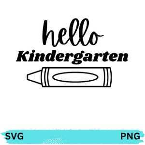 Kindergarten SVG, Hello Kindergarten SVG, Back to School SVG, Kindergarten Png