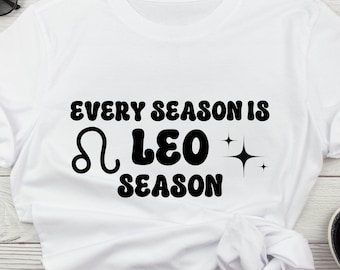 Leo SVG, Cada temporada es Leo Temporada SVG, Zodíaco SVG, Leo Png, Sublimación