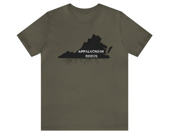 Virginia Appalachian Roots - Unisex Jersey Short Sleeve Tee Rural Appalachia