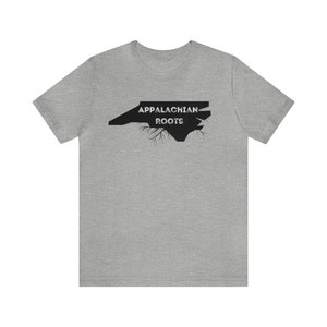 North Carolina Appalachian Roots - Unisex Jersey Short Sleeve Tee Rural Appalachia image 4