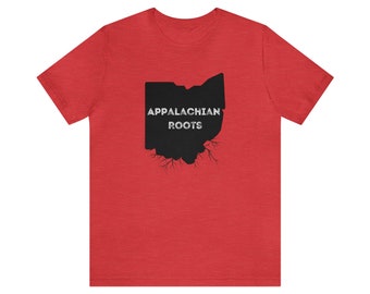 Ohio Appalachian Roots - Unisex Jersey Short Sleeve Tee Rural Appalachia