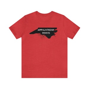 North Carolina Appalachian Roots - Unisex Jersey Short Sleeve Tee Rural Appalachia image 7