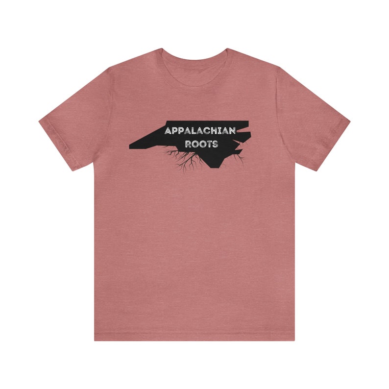 North Carolina Appalachian Roots - Unisex Jersey Short Sleeve Tee Rural Appalachia image 1
