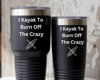 Kayak Tumbler, Outdoorsman Gift, Lake House Gift, Kayak, Kayaking Gifts, Outdoorsy Gifts, Adventure Awaits, Adventure Time, Outdoors,