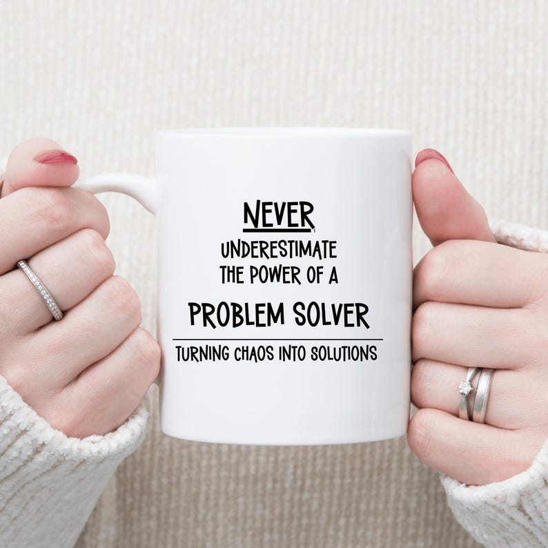 Never Underestimate the Power of a Problem Solver Mug | Turning Chaos Into Solutions | Motivational Office Gift Bild 1