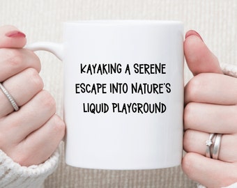 Kayak Mug, Kayak Gifts, Kayaking Mug, Kayaking Gifts, Kayaker Gift, Kayak Lover Gift, Outdoors Mug, Outdoorsy Gifts, Adventure Awaits