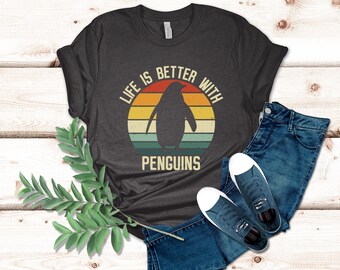Life Is Better With Penguins Shirt, Penguin Gift, Penguin Shirt, Retro Penguin Tee, Penguin Lover Shirt, Animal Shirt