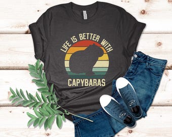 Life Is Better With Capybaras Shirt, Capybara Gift, Capybara Shirt, Retro Capybara Tee, Capybara Lover Shirt, Animal Shirt