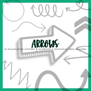 May include: A set of 40 gray and white arrow stickers with the word "Arrows" in green text. The stickers are designed for use in Goodnotes and are also available as individual PNG files.