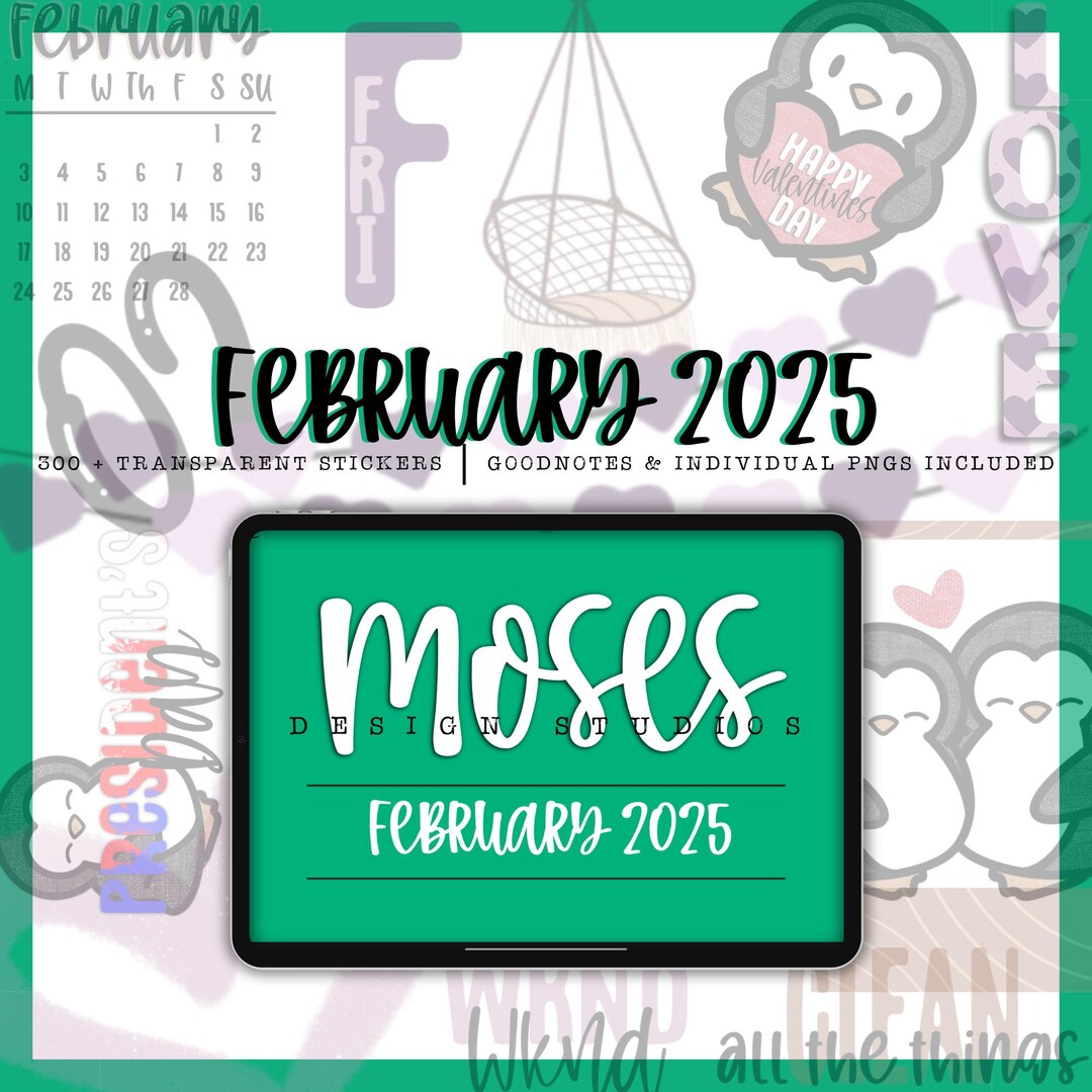 February 2025 | 300+ Digital Stickers | Goodnotes | Notability ...