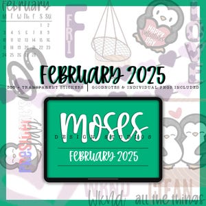 Könnte beinhalten: Ein digitaler Planer für Februar 2025 mit grünem Hintergrund und dem Text "Moses Design Studios" in Weiß. Der Planer enthält ein Kalenderrraster mit den Wochentagen und einem Bereich für Notizen. Der Planer ist mit niedlichen Pinguin-Stickern und dem Text "300+ transparente Sticker Goodnotes & individuelle PNGs enthalten" verziert.
