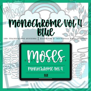 May include: A digital planner with a blue background and the text "monochrome vol 4 blue" and "moses design studios". The planner is surrounded by various blue and white stickers.