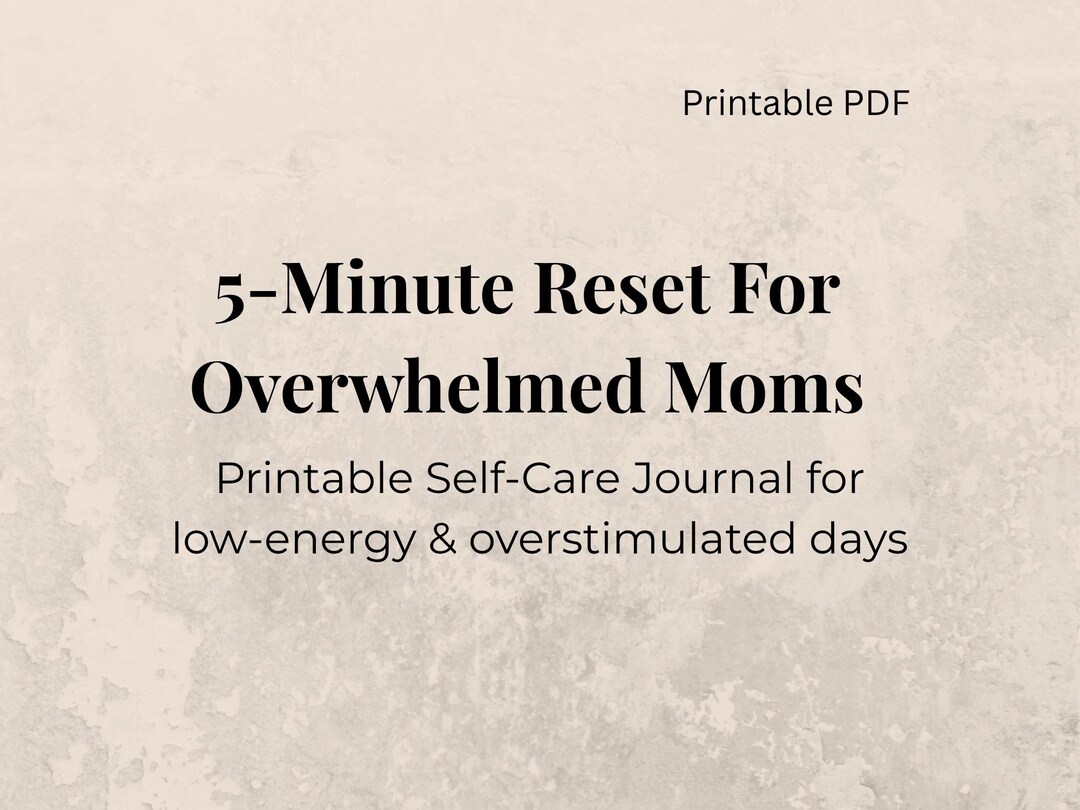 5-minute Reset Self-care Journal Printable for Overwhelmed Moms | Daily ...