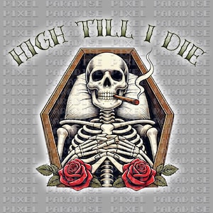 high till i die png, skeleton png, stoner png, skeleton smoking png, skeleton clipart, marijuana clipart, weed png, weed clipart, smoker png