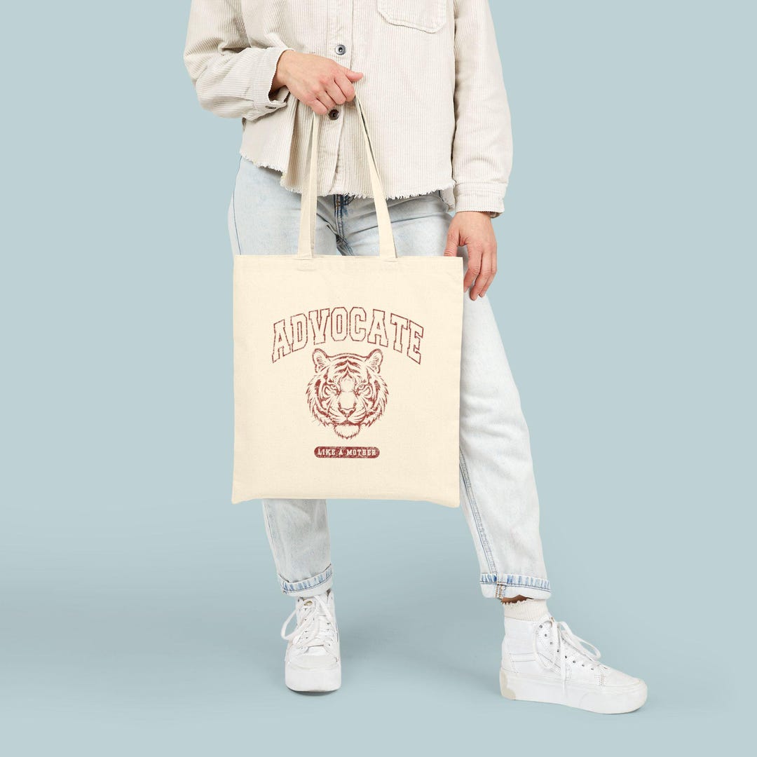 Advocate Like A Mother Tiger Illustration Tote Bag | Advocate Canvas ...