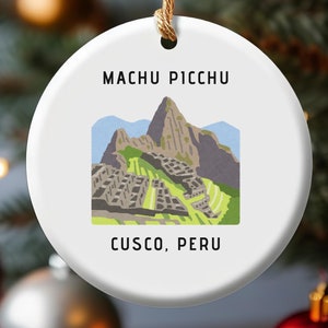 Machu Picchu Ornament, Peru Ornament, Travel Ornament, Machu Picchu Gift, World Traveler Gift, Peruvian Culture Gift, World Wonder Ornament