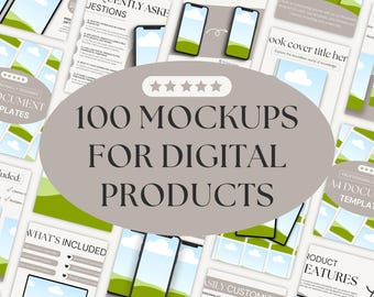 Op de afbeelding: Een verzameling van 100 mockups voor digitale producten, met verschillende apparaten en achtergronden. De mockups zijn gemakkelijk aan te passen met verschillende kleuren en tekst. De tekst "100 MOCKUPS FOR DIGITAL PRODUCTS" wordt weergegeven in een groot, vet lettertype.