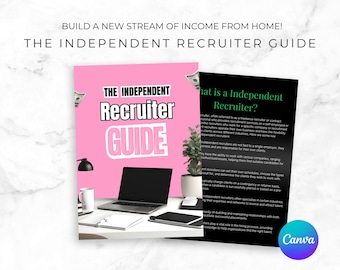 The Independent Recruiter Guide, make money online, entrepreneur, start up business