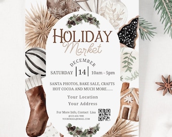 May include: A watercolor illustration of a holiday market invitation with a gingerbread house, ornaments, and a stocking. The text reads "HOLIDAY Market DECEMBER 14 SATURDAY 10am - 5pm SANTA PHOTOS, BAKE SALE, CRAFTS HOT COCOA AND MUCH MORE...... Your Location Your Address For More Info, Contact Lisa @123-456-7890 YOUREMAIL@EMAIL.COM"
