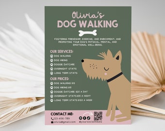 May include: A pink and green flyer with a cartoon dog illustration. The flyer advertises dog walking services, including dog hiking, daycare, overnight stays, and long-term stays. The flyer includes the name "Olivia's Dog Walking" and contact information.