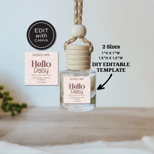 May include: DIY editable template for a car air freshener label. The label features a pink and white floral design with the text "Hello Daisy" and "Scented Car Freshener". The template is available in two sizes: 2.5 cm by 2.5 cm and 3.8 cm by 3.8 cm.
