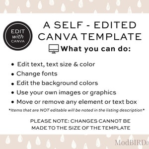 Pode incluir: Um gr&aacute;fico preto e branco com o texto "EDIT with CANVA" em um c&iacute;rculo. O texto "A SELF - EDITED CANVA TEMPLATE" est&aacute; em texto preto. O texto "What you can do:" est&aacute; em texto preto. Uma lista de marcadores segue: "Edit text, text size & color", "Change fonts", "Edit the background colors", "Use your own images or graphics", "Move or remove any element or text box". O texto "*Items that are NOT editable will be noted in the listing description*" est&aacute; em texto preto menor. O texto "PLEASE NOTE: CHANGES CANNOT BE MADE TO THE SIZE OF THE TEMPLATE" est&aacute; em texto preto. O texto "ModBIRDstudio" est&aacute; em texto preto.