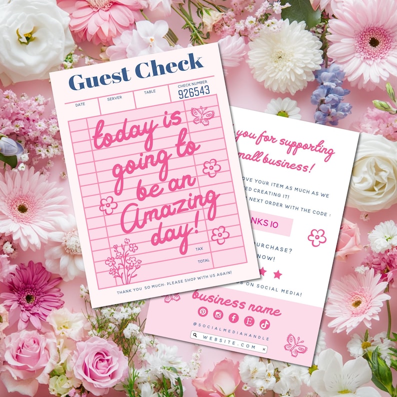 Pode incluir: Cheque de cliente rosa e branco com o texto "today is going to be an amazing day!" e uma mensagem de agradecimento por apoiar as pequenas empresas. O cheque inclui um espa&ccedil;o para a data, o servidor, a mesa e o n&uacute;mero do cheque. A parte inferior do cheque inclui um espa&ccedil;o para o nome da empresa, as al&ccedil;as de m&iacute;dia social e o site.