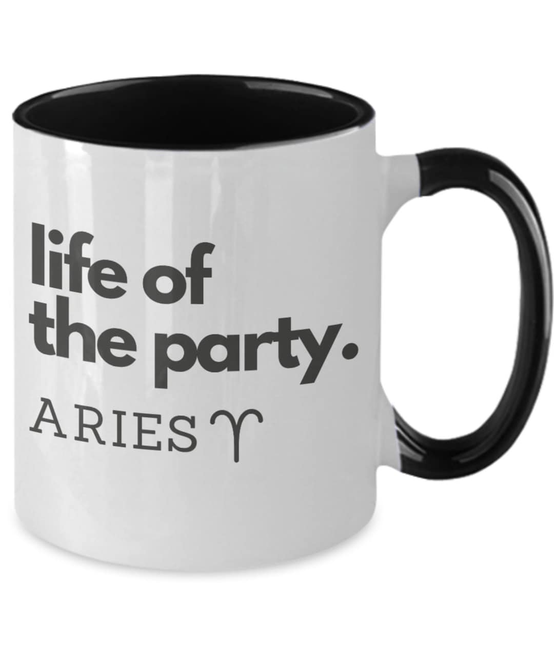 Aries Zodiac Sign Coffee Mug, Life of the Party Zodiac Quote, Aries