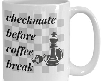Checkmate Before Coffee Break Mug