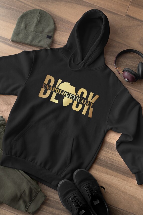 Unapologetically Black Hoodie Season Hoodie Etsy