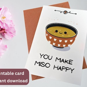 Tarjeta de felicitación de aniversario de San Valentín imprimible con Miso, juego de palabras con comida, divertido, lindo, cónyuge, novio, novia, digital, descarga e impresión instantánea